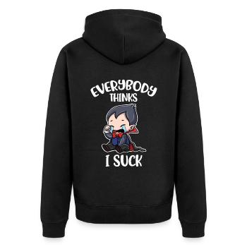 Everybody Thinks I Suck Vampire Gift - Unisex Premium Organic Zip Hoodie - black - Back - Nico (187cm)