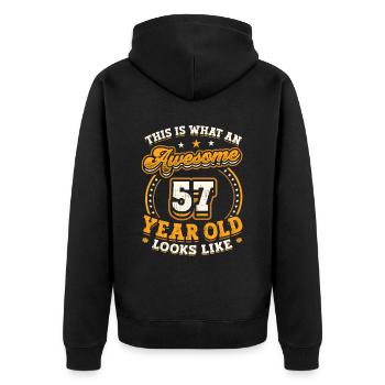 This is what a great 57-year-old looks like. - Unisex Premium Organic Zip Hoodie - black - Back - Nico (187cm)