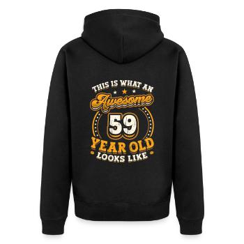 This is what a great 59-year-old looks like. - Unisex Premium Organic Zip Hoodie - black - Back - Nico (187cm)