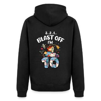 Blast Off Ich Bin 10 Jahre Alt, 10. Geburtstag - Unisex Premium Bio Zip Hoodie - Schwarz - Hinten - Nico (187cm)