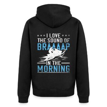 I Love The Sound Of Braaaap Snowmobile Riding - Unisex Premium Organic Zip Hoodie - black - Back - Nico (187cm)