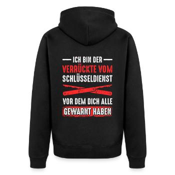 Verrückte Vom Schlüsseldienst Alle Gewarnt Haben - Unisex Premium Bio Zip Hoodie - Schwarz - Hinten - Nico (187cm)