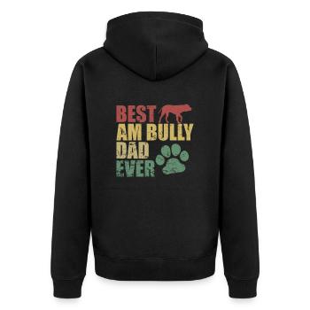 Best AM Bully Dad Ever Bulldog Pet Dog - Unisex Premium Organic Zip Hoodie - black - Back - Nico (187cm)