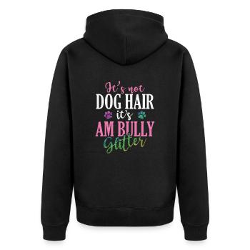 It's not Dog Hair It's AM Bully Glitter Bulldog - Unisex Premium Organic Zip Hoodie - black - Back - Nico (187cm)