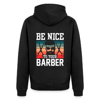 Soyez gentil avec votre barbier barbier profession de barbier - Veste à capuche bio Premium Unisexe - noir - Dos - Nico (187cm)