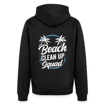 Beach Clean Up Squad Beach Cleaning Beach - Unisex Premium Organic Zip Hoodie - black - Back - Nico (187cm)