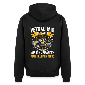 Vetrau Mir Ich Weiß Wie Ich Jemanden Abschleppen M - Unisex Premium Bio Zip Hoodie - Schwarz - Hinten - Nico (187cm)