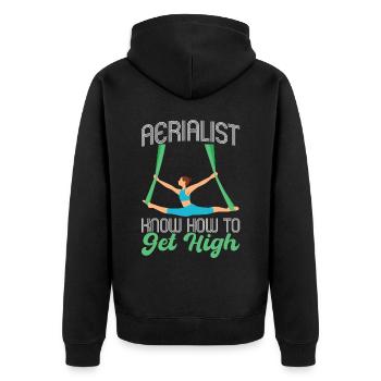I Know How To Get High - Aerialist - Unisex Premium Bio Zip Hoodie - Schwarz - Hinten - Nico (187cm)