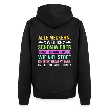 Nähen Geschenk Näherin lustiger Spruch Stoff - Unisex Premium Bio Zip Hoodie - Schwarz - Hinten - Nico (187cm)