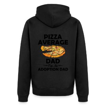 Pizza Average Dad I am an adoption father who - Unisex Premium Organic Zip Hoodie - black - Back - Nico (187cm)