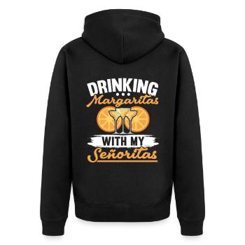 Margarita trinken mit meinen Señoritas Alkoholiker - Unisex Premium Bio Zip Hoodie - Schwarz - Hinten - Nico (187cm)