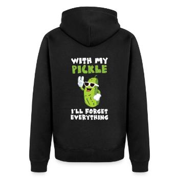 With My Pickle Ill Forget Everything - Unisex Premium Bio Zip Hoodie - Schwarz - Hinten - Nico (187cm)