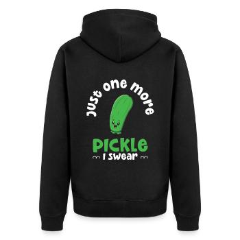 Just One More Pickle I Swear - Unisex Premium Organic Zip Hoodie - black - Back - Nico (187cm)