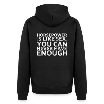 Horsepower is like sex you never have for - Unisex Premium Organic Zip Hoodie - black - Back - Nico (187cm)