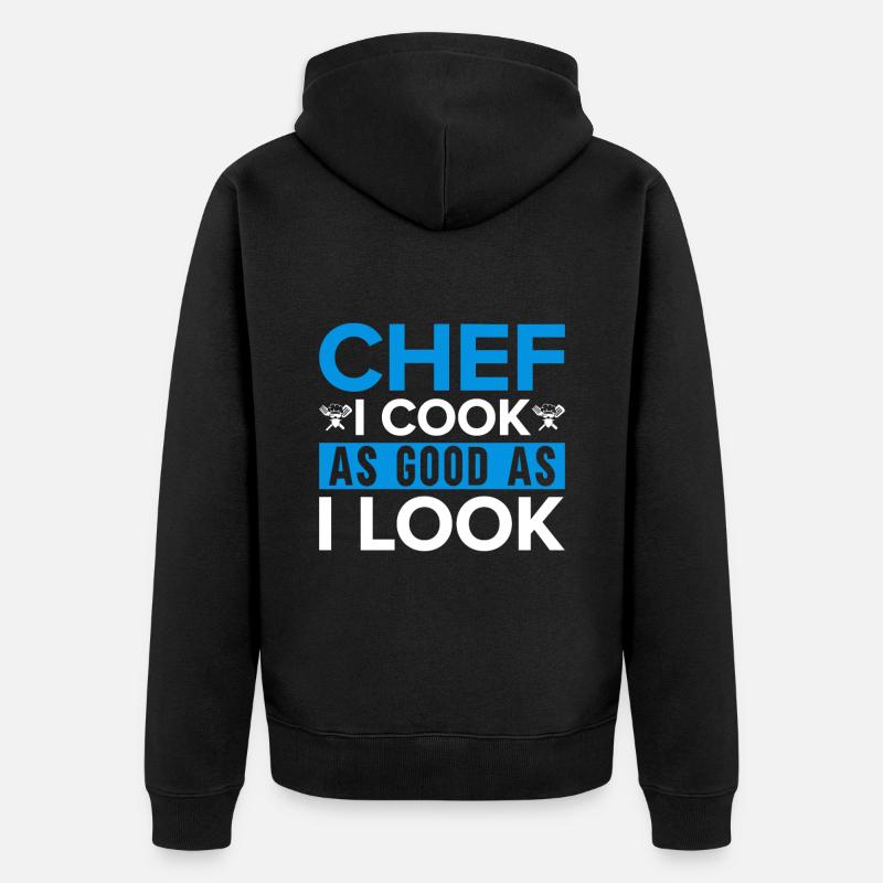 Küchenchef Spruch Geschenk Lustig Koch - Unisex Premium Bio Zip Hoodie - Schwarz