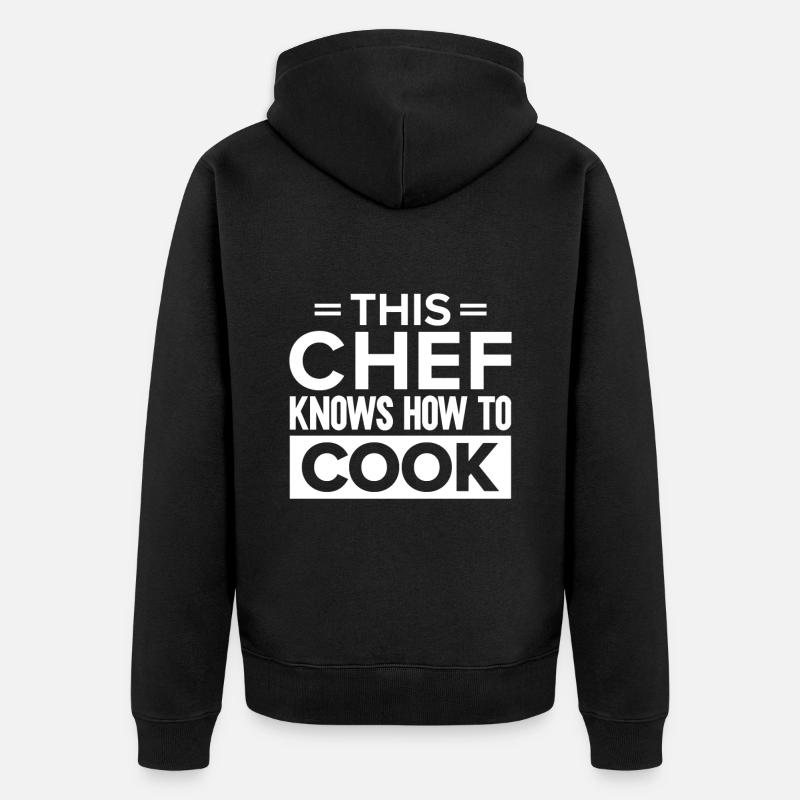 Chef Citation Cadeau Drôle Chef - Veste à capuche bio Premium Unisexe - noir
