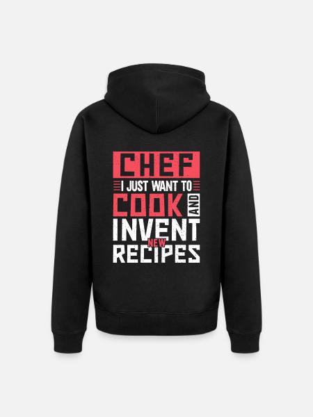 Chef Quote Gift Funny Chef - Unisex Premium Organic Zip Hoodie - black