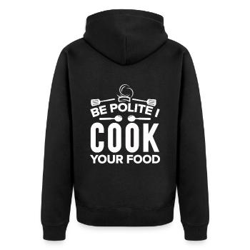 Chef Quote Gift Funny Chef - Unisex Premium Organic Zip Hoodie - black - Back - Nico (187cm)