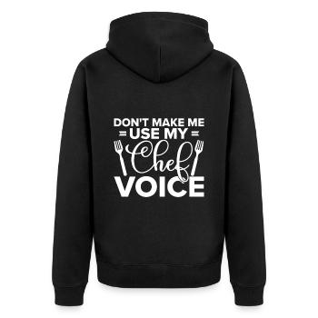 Küchenchef Spruch Geschenk Lustig Koch - Unisex Premium Bio Zip Hoodie - Schwarz - Hinten - Nico (187cm)