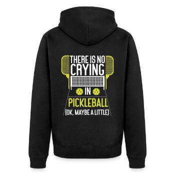 Pickleball There Is No Crying In - Unisex Premium Organic Zip Hoodie - black - Back - Nico (187cm)