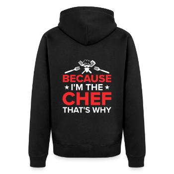 Chef Quote Gift Funny Chef - Unisex Premium Organic Zip Hoodie - black - Back - Nico (187cm)