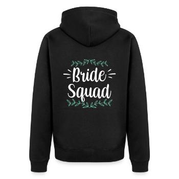 Braut Team Party Heiraten Bräute Hochzeit - Unisex Premium Bio Zip Hoodie - Schwarz - Hinten - Nico (187cm)