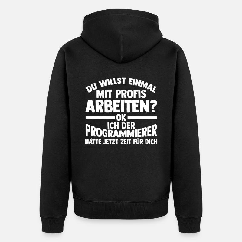 Programmieren Entwickler Coder Programmierer - Unisex Premium Bio Zip Hoodie - Schwarz
