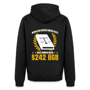 Wenn Gar Nichts Mehr Hilft Geht Immer Noch §242 BG - Unisex Premium Bio Zip Hoodie - Schwarz - Hinten - Nico (187cm)