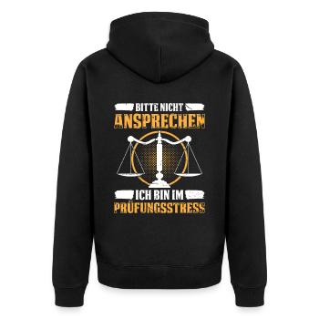 Bitte Nicht Ansprechen Ich Bin Im Prüfungsstress - Unisex Premium Bio Zip Hoodie - Schwarz - Hinten - Nico (187cm)