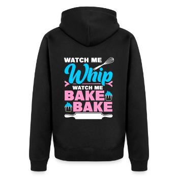Funny Watch Me Whip For Bakers - Unisex Premium Bio Zip Hoodie - Schwarz - Hinten - Nico (187cm)