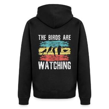 The Birds Are Watching Bird Conspiracy Theory - Unisex Premium Organic Zip Hoodie - black - Back - Nico (187cm)