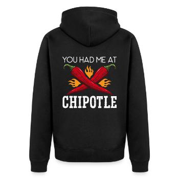 You Had Me At Chipotle Chili Flavor Spicy Food - Unisex Premium Organic Zip Hoodie - black - Back - Nico (187cm)