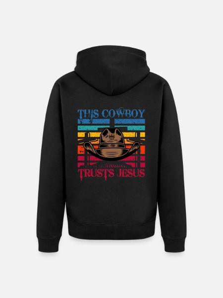 This Cowboy trusts Jesus - Unisex Premium Organic Zip Hoodie - black