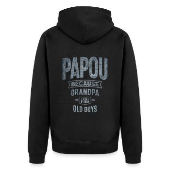 Papou Because Grandpa Is For Old Guys Dad Grandpa - Unisex Premium Organic Zip Hoodie - black - Back - Nico (187cm)