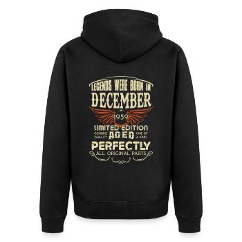 Legends Were Born In December 1959 Birthday - Unisex Premium Bio Zip Hoodie - Schwarz - Hinten - Nico (187cm)