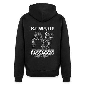 Opera Rule - Never Push Through The Passagio - Unisex Premium Organic Zip Hoodie - black - Back - Nico (187cm)