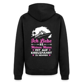 Ich Liebe Es Meinen Mann Mit Auf Kreuzfahrt Zu Neh - Unisex Premium Bio Zip Hoodie - Schwarz - Hinten - Nico (187cm)