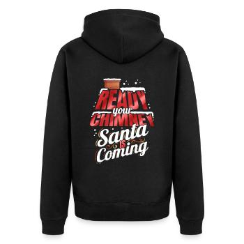 Ready Your Chimney Santa Is Coming On Christmas - Unisex Premium Organic Zip Hoodie - black - Back - Nico (187cm)