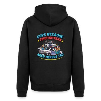 Cops Because Firefighters Need Heroes Too - Unisex Premium Bio Zip Hoodie - Schwarz - Hinten - Nico (187cm)