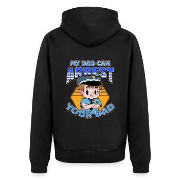 My Dad Can Arrest You Dad - Unisex Premium Organic Zip Hoodie - black - Back - Nico (187cm)