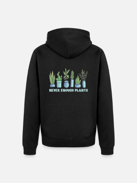 Never Enough Plants Pflanzen - Unisex Premium Organic Zip Hoodie - black