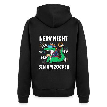 Bin am Zocken, Nerv nicht Gaming Krokodil Pew - Unisex Premium Bio Zip Hoodie - Schwarz - Hinten - Nico (187cm)