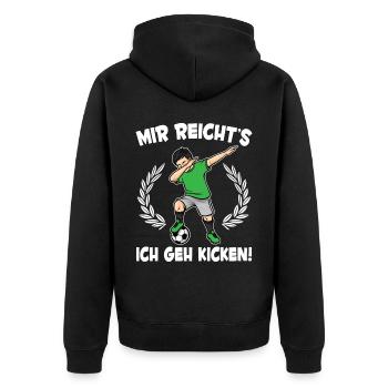 Mir Reicht's Fußball Jungs Fußballspieler - Unisex Premium Bio Zip Hoodie - Schwarz - Hinten - Nico (187cm)