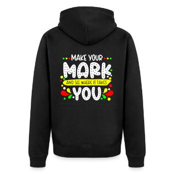 Machen Sie Sich Einen Zeichen Und Sehen Sie - Unisex Premium Bio Zip Hoodie - Schwarz - Hinten - Nico (187cm)