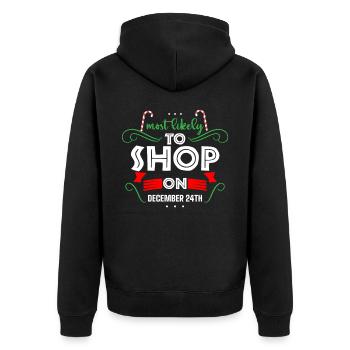Christmas Quote, Funny Christmas Quote - Unisex Premium Organic Zip Hoodie - black - Back - Nico (187cm)