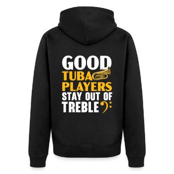 Gute Tubaspieler halten sich vom Diskantmusiker fern - Unisex Premium Bio Zip Hoodie - Schwarz - Hinten - Nico (187cm)