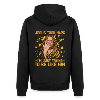 Jésus a fait des siestes J’essaie juste d’être comme lui - Veste à capuche bio Premium Unisexe - noir - Dos - Nico (187cm)