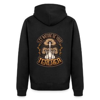 Lass Die Natur Dein Lehrer Sein, Pilz - Unisex Premium Bio Zip Hoodie - Schwarz - Hinten - Nico (187cm)