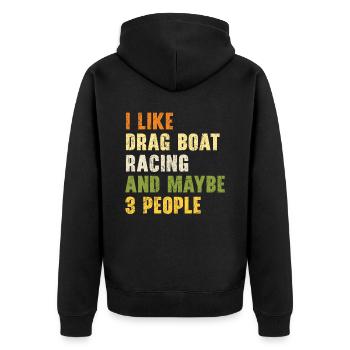 Ich mag Drag Boat Racing und vielleicht 3 Leute - Unisex Premium Bio Zip Hoodie - Schwarz - Hinten - Nico (187cm)