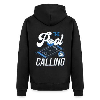 Water Polo The Pool Is Calling And - Unisex Premium Organic Zip Hoodie - black - Back - Nico (187cm)